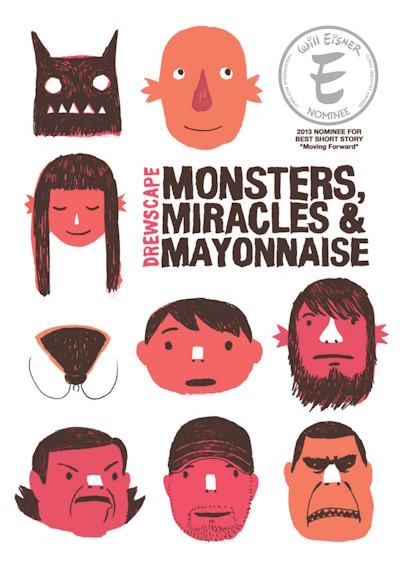 Monsters, Miracles & Mayonnaise: 