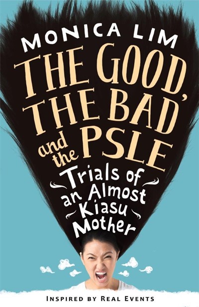 The Good, the Bad and the PSLE: 