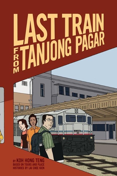 Last Train from Tanjong Pagar: 