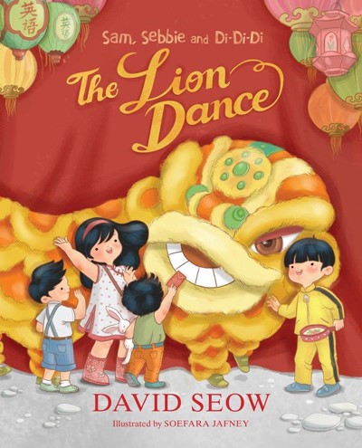 Sam, Sebbie and Di-Di-Di (book 5): The Lion Dance 