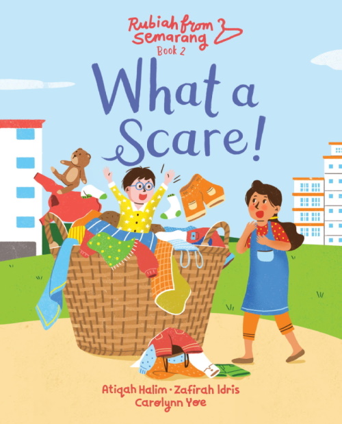 What a Scare!: Book Two of Rubiah from Semarang