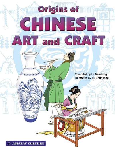 Origins of Chinese Art & Craft: 