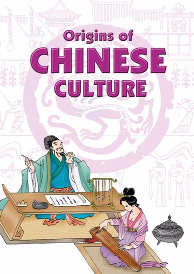 Origins of Chinese Culture: 