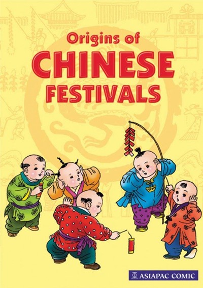 Origins of Chinese Festivals (Rev): 