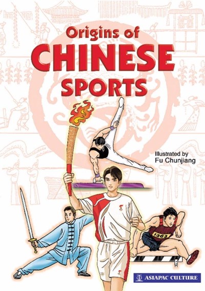 Origins of Chinese Sports: 