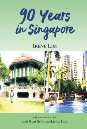 90 Years in Singapore: 