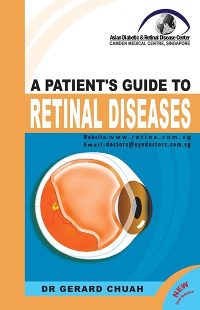 A Patient's Guide To Retinal Diseases: 