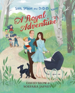 Sam, Sebbie and Di-Di-Di & Xandy (book 6): A Royal Adventure