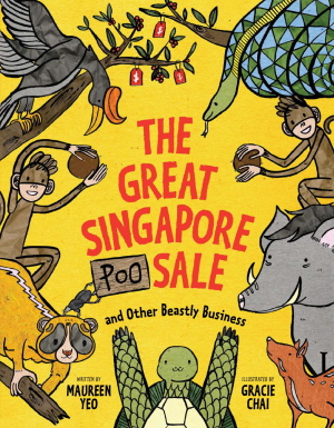 The Great Singapore Poo Sale and Other Beastly Business: 