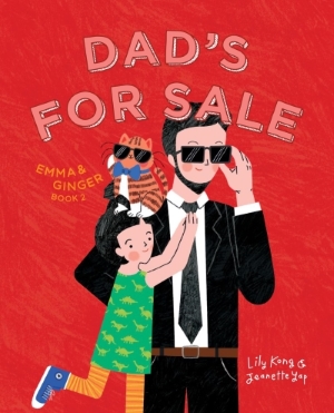 Emma and Ginger (book 2): Dad's For Sale