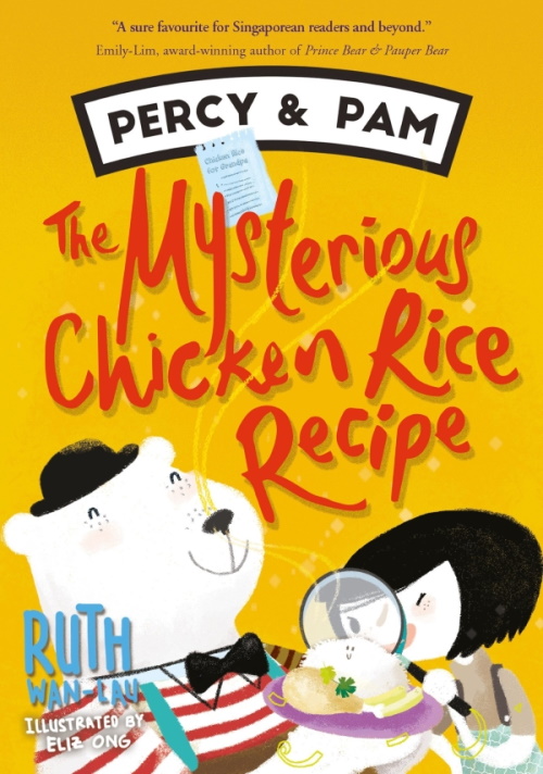 Percy & Pam (book 2): The Mysterious Chicken Rice Recipe