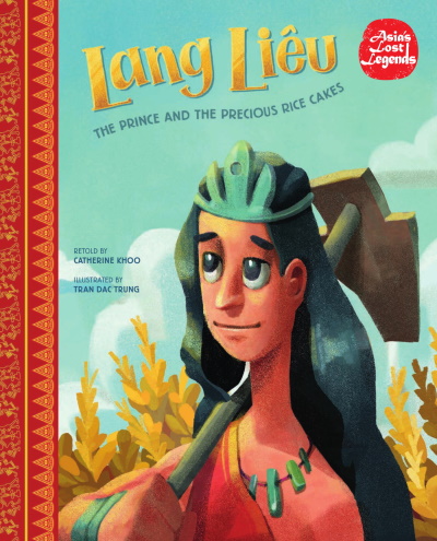Lang Liêu: The Prince and the Precious Rice Cakes