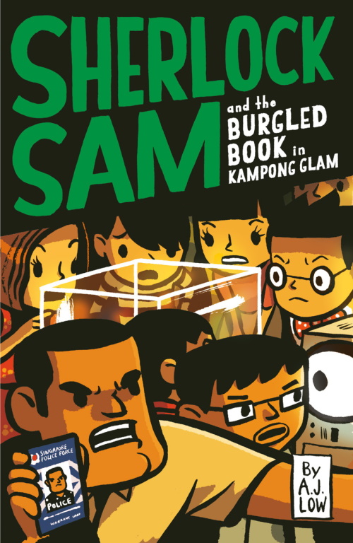 Sherlock Sam and the Burgled Book in Kampong Glam: Book 14