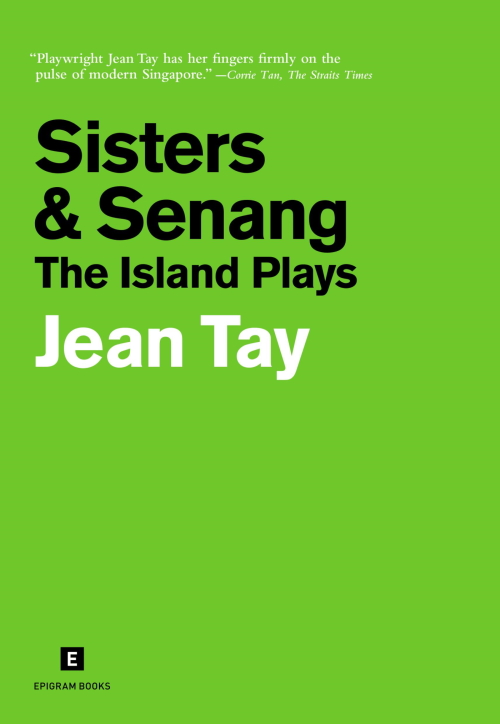 Sisters & Senang: The Island Plays