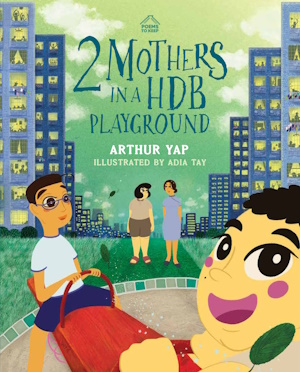2 Mothers in a HDB Playground: 